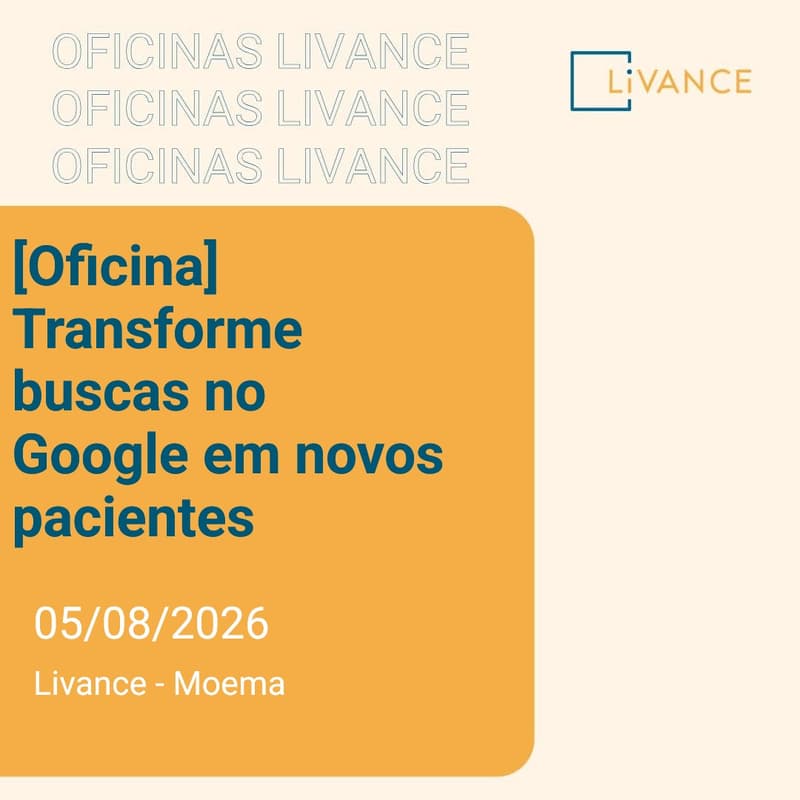 Cover Image for [Oficina] Transforme buscas no Google em novos pacientes