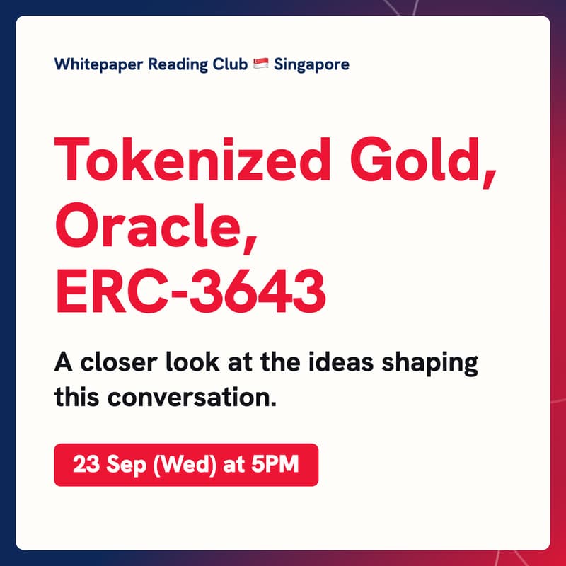Cover Image for Whitepaper Reading Club: Tokenized Gold, Oracle, ERC-3643