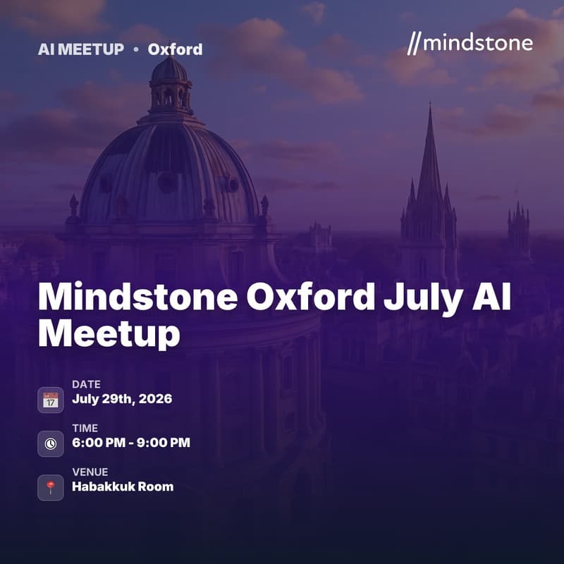 Cover Image for Mindstone Oxford July AI Meetup