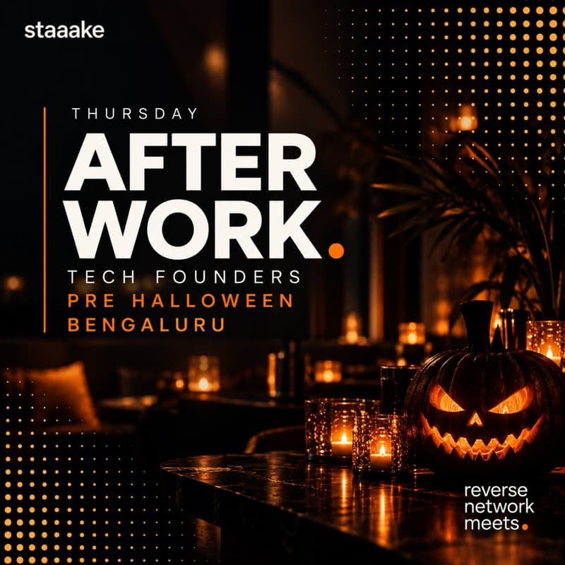 Cover Image for Thursday After Work. - Tech Founders Pre Halloween — Reverse Network Meet