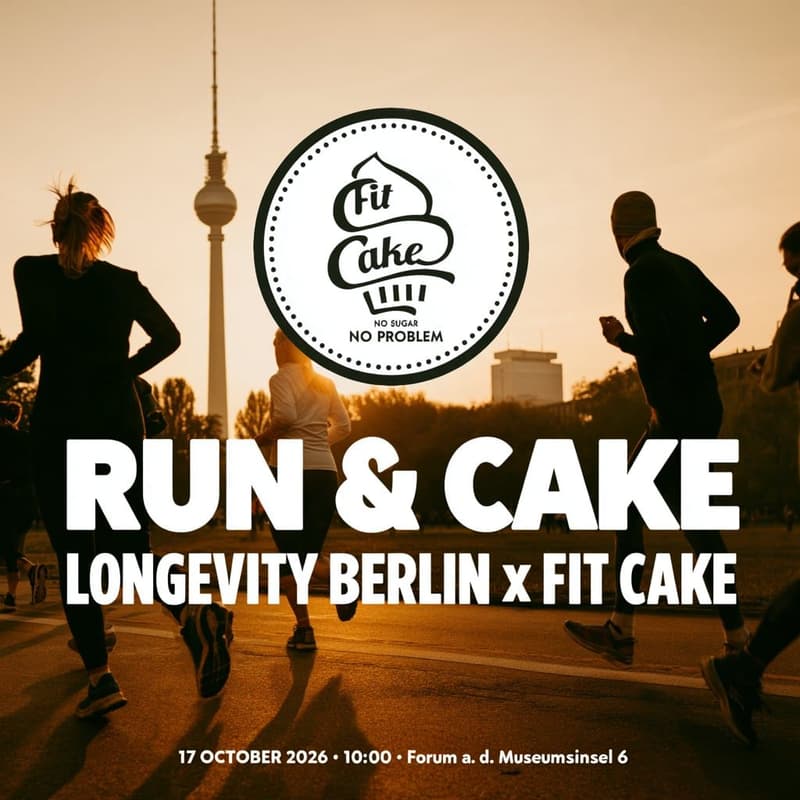 Cover Image for Run & Cake - Longevity Berlin x Fit Cake 🏃🍰