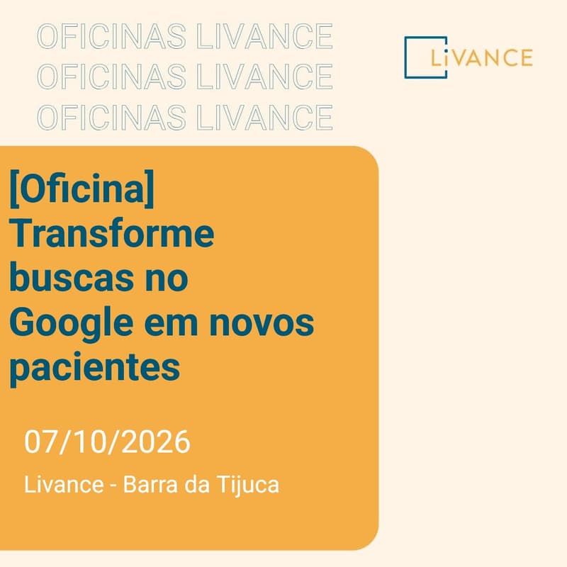 Cover Image for [Oficina] Transforme buscas no Google em novos pacientes