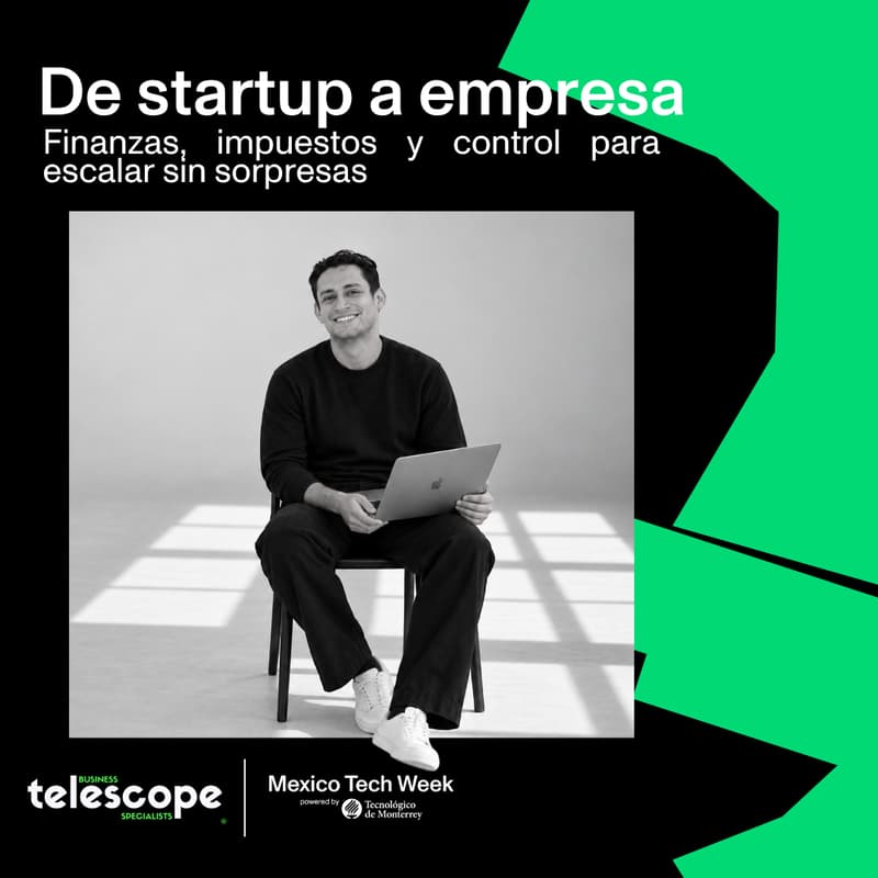 Cover Image for De startup a empresa: finanzas, impuestos y control para escalar sin sorpresas