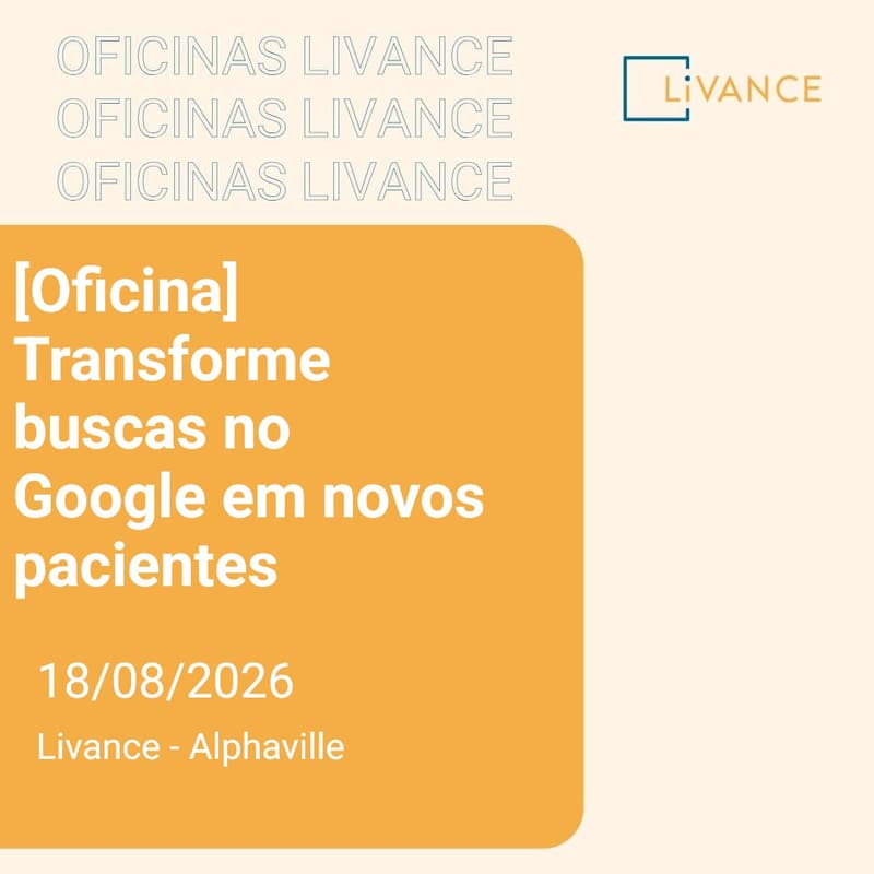 Cover Image for [Oficina] Transforme buscas no Google em novos pacientes