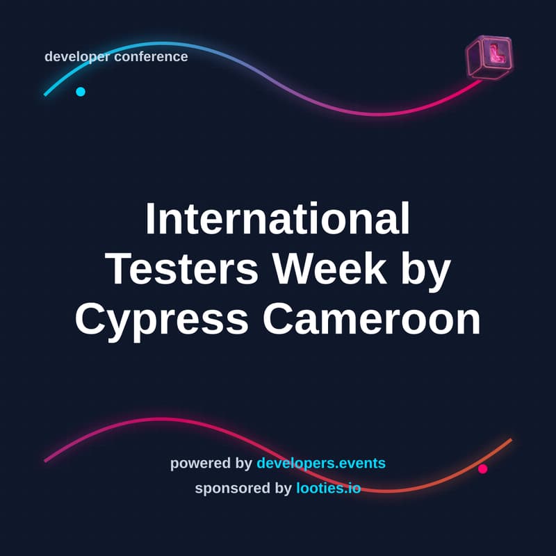 Cover Image for International Testers Week by Cypress Cameroon