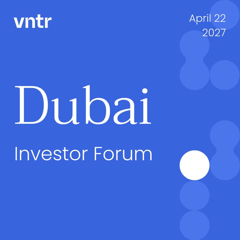 Cover Image for VNTR Investor Forum Dubai