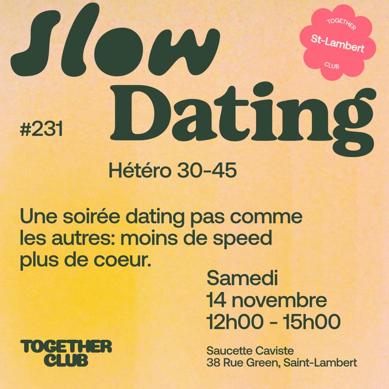 Cover Image for Slow Dating *St-Lambert* #231 (Hétéro 30-45)