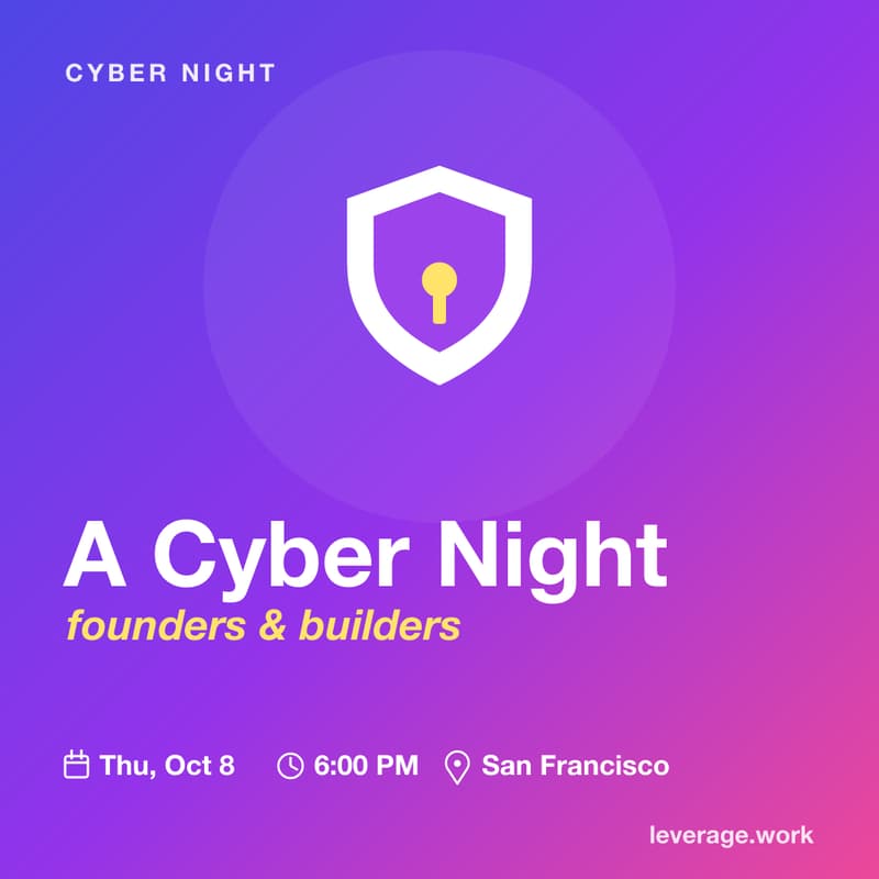 Cover Image for A Cyber Night for Founders and Builders