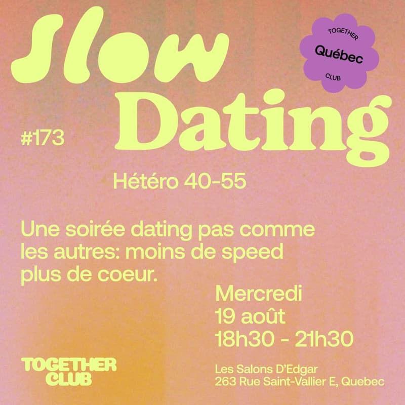 Cover Image for Slow Dating *Québec* #173 (Hétéro 40-55) 💚