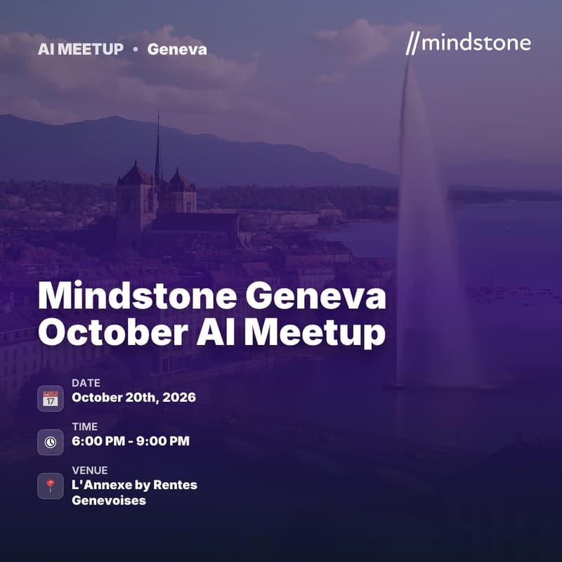 Cover Image for Mindstone Geneva October AI Meetup