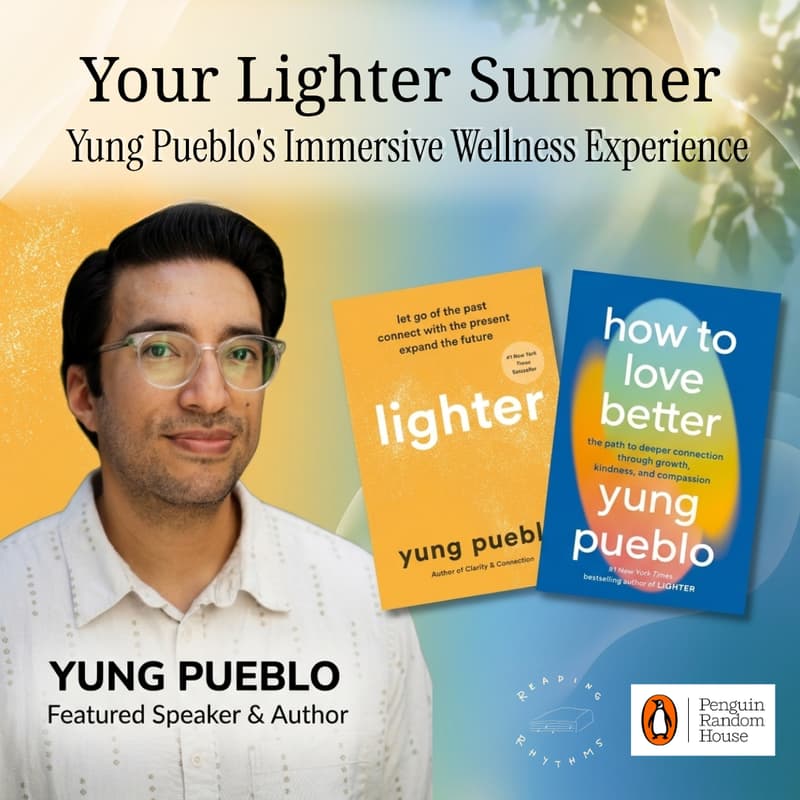 Cover Image for Your Lighter Summer: Yung Pueblo's Immersive Wellness Experience