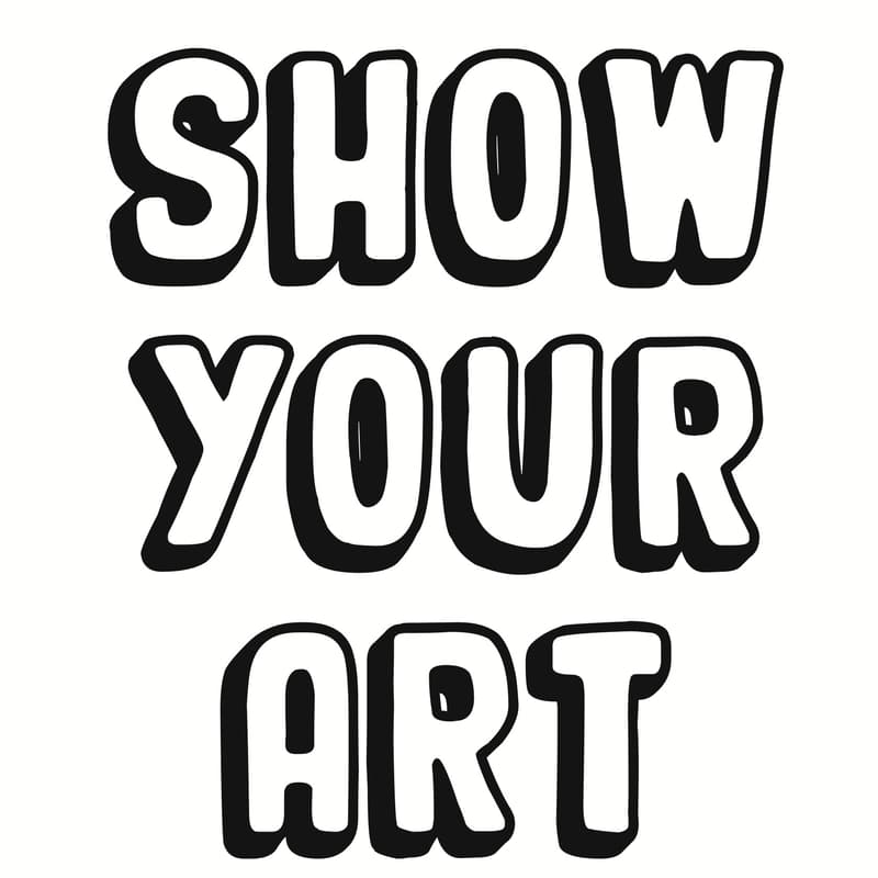 Cover Image for SHOW YOUR ART - Event RSVP