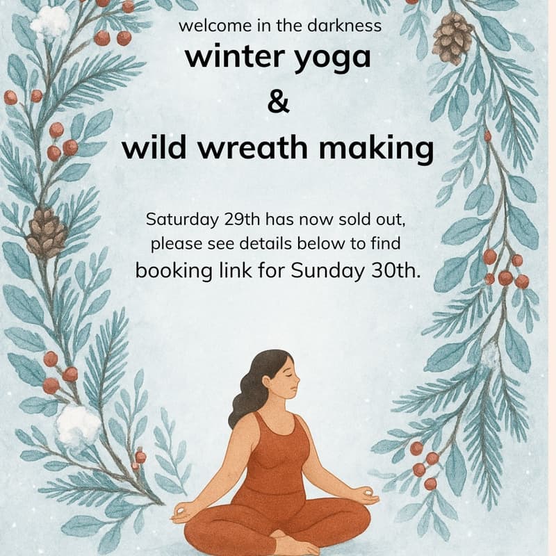 Cover Image for Winter Yoga & Wild Wreath Making