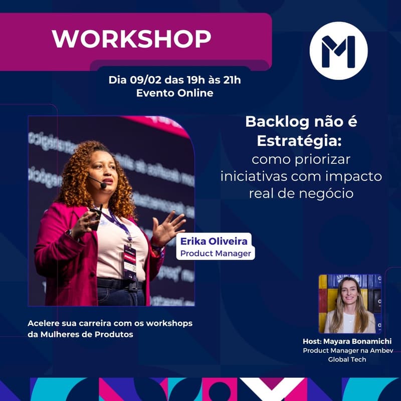 Cover Image for Workshop - Backlog não é estratégia: Como priorizar iniciativas com impacto real de negócios