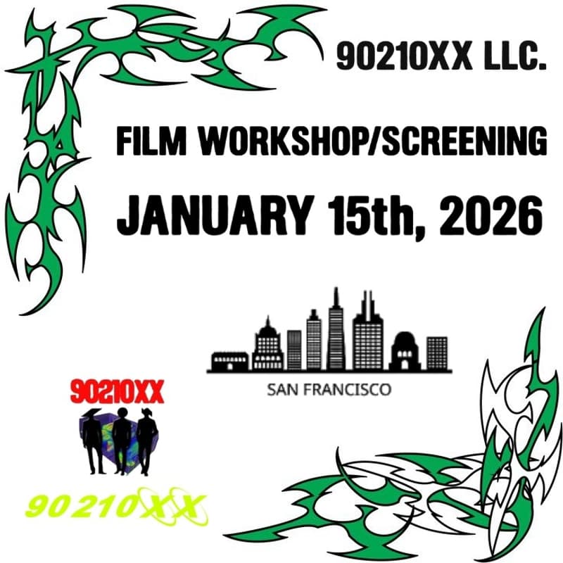 Cover Image for 90210XX LLC. FILM WORKSHOP/SCREENING
