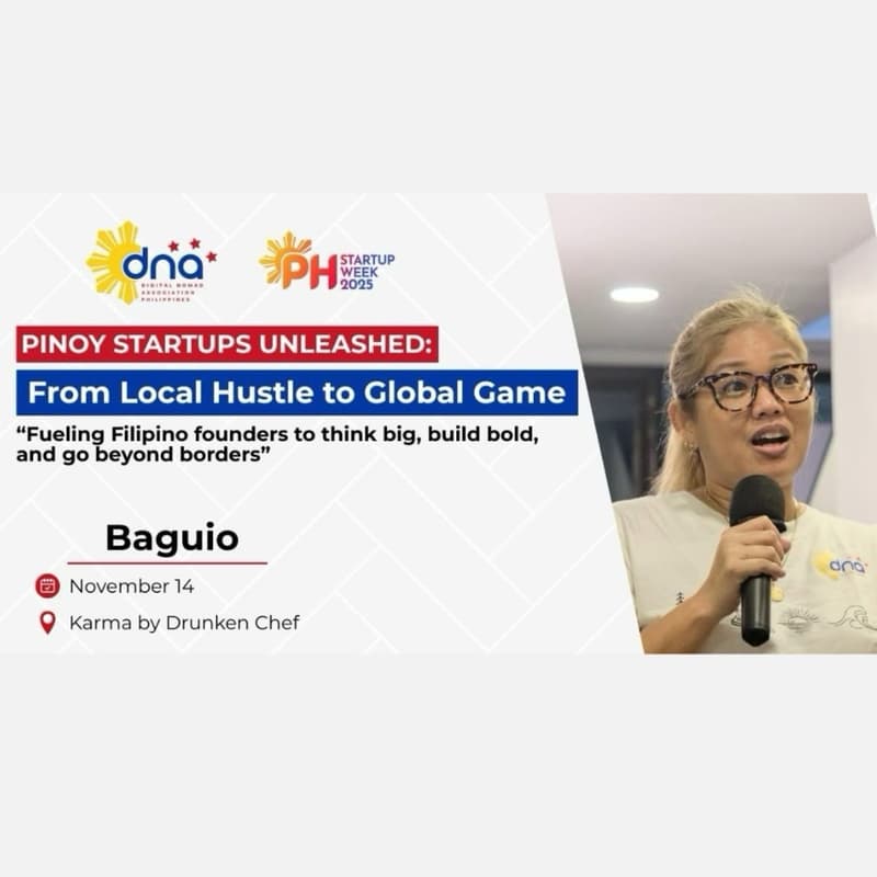 Cover Image for Pinoy Startups Unleashed:      From Local Hustle to Global Game. "Fueling Filipino Founders to think big, build bold and go beyond borders"
