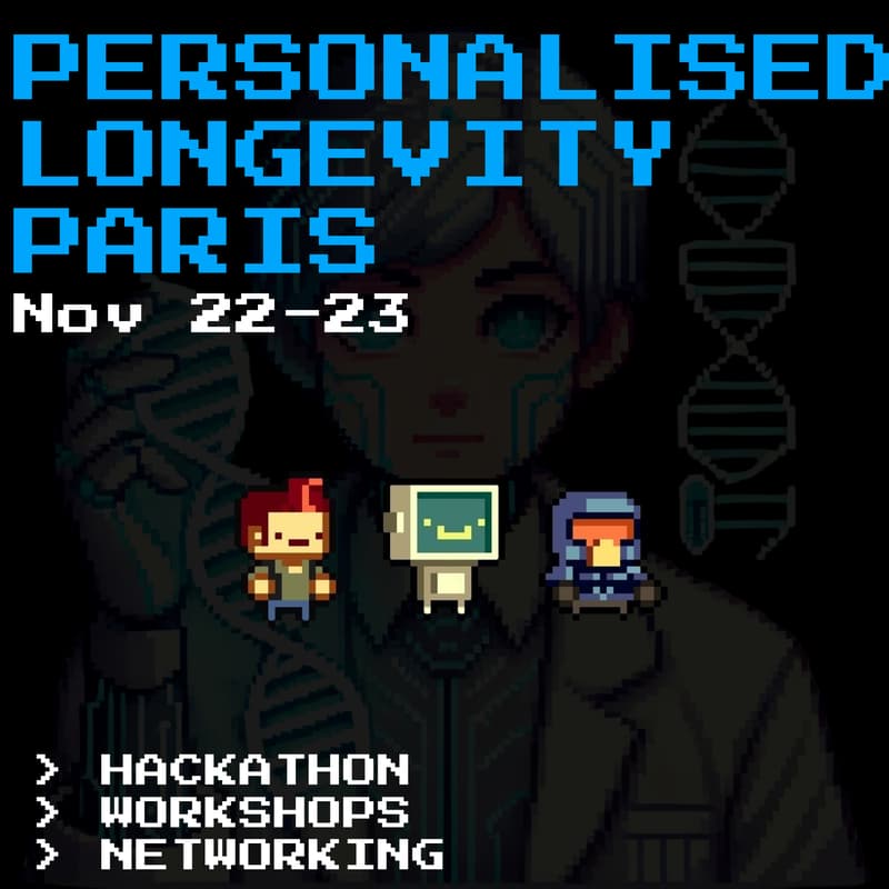 Cover Image for Personalised Longevity X Paris Hackathon