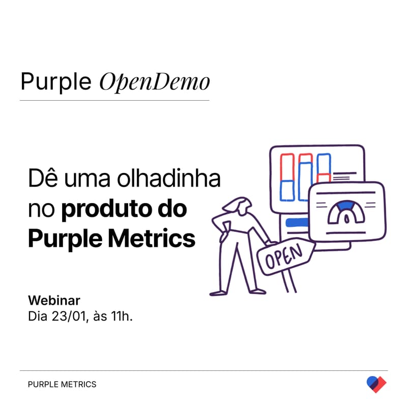 Cover Image for [Open Demo] Conheça o produto do Purple Metrics