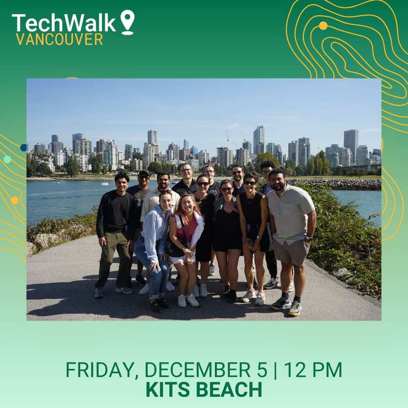 Cover Image for TechWalk | Vancouver, 12/5