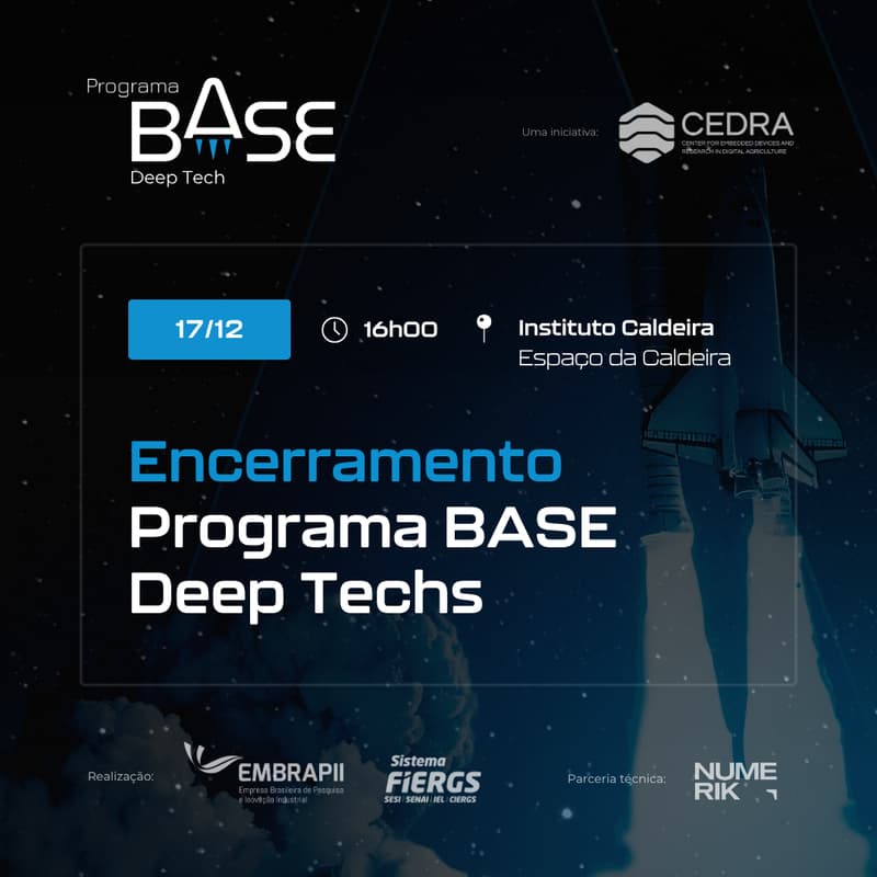 Cover Image for Encerramento | Programa BASE Deep Techs