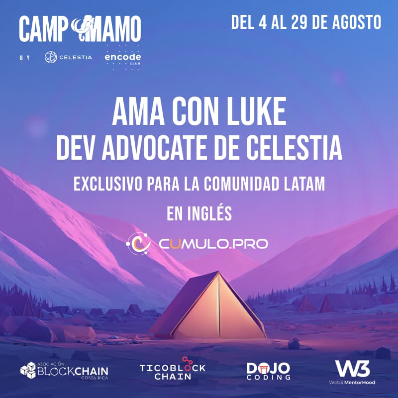 Cover Image for Camp Mamo: AMA con Luke, Developer Advocate de Celestia (en Inglés)