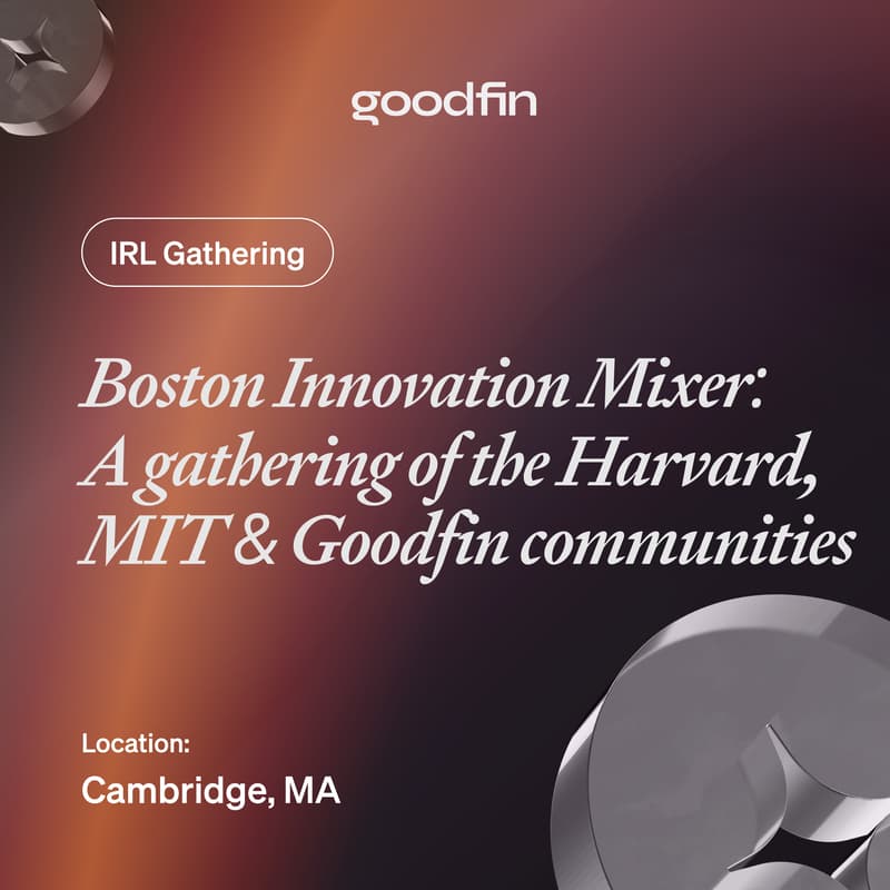 Cover Image for Boston Innovation Mixer: A gathering of the Harvard, MIT & Goodfin communities