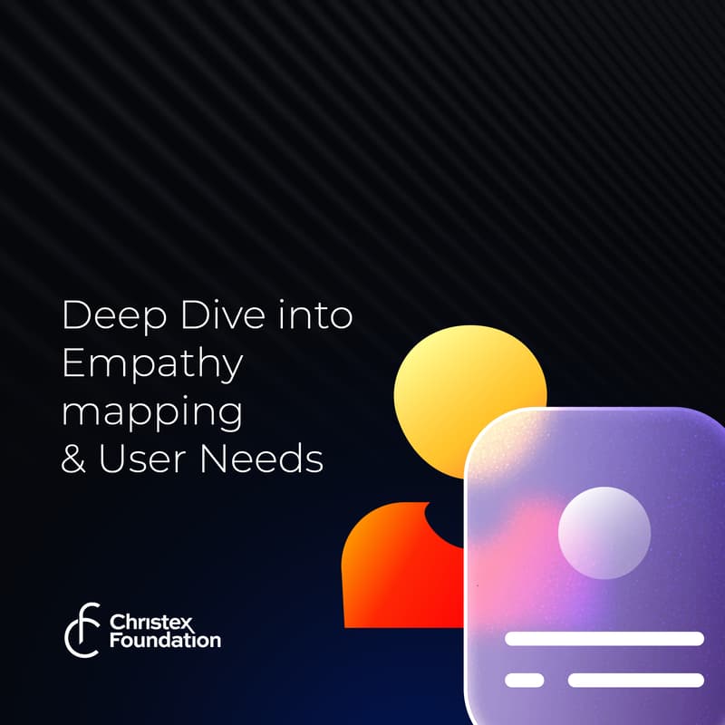 Cover Image for Deep Dive into Empathy Mapping and User Needs