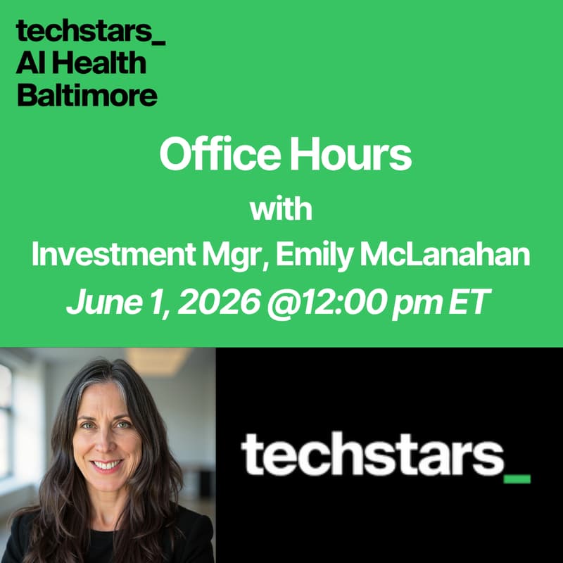 Cover Image for Techstars AI Health Baltimore Application Office Hours: Get Your Questions Answered!