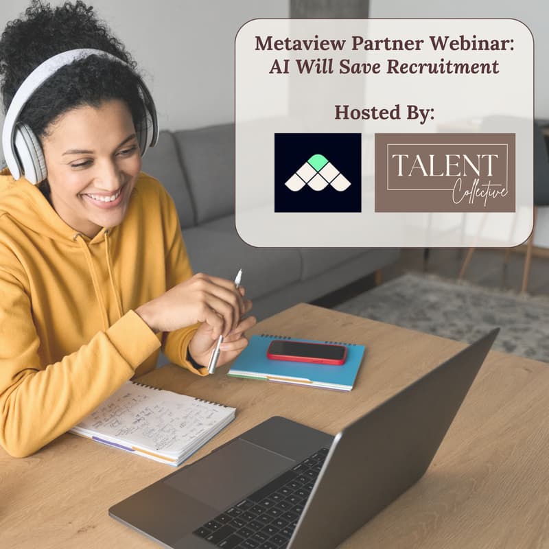 Cover Image for Metaview partner webinar ~ AI will save recruitment!
