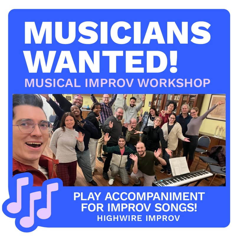 Cover Image for Free Workshop: Improv Song Accompaniment for Musicians with Highwire Improv