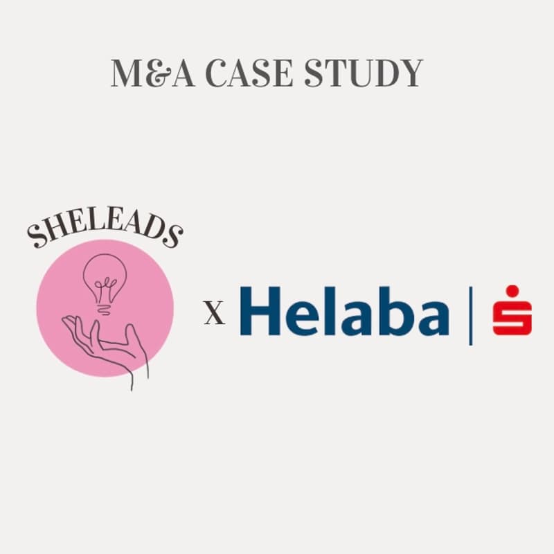 Cover Image for SheMeets: Helaba x SheLeads - M&A Finance Case Study (Frankfurt)