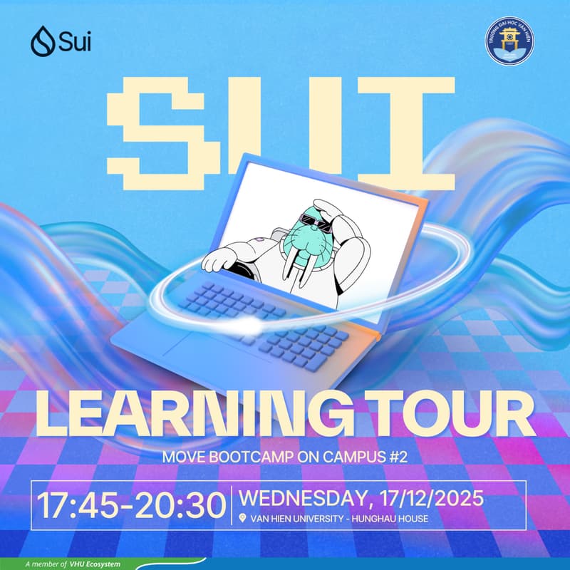 Cover Image for Sui Learning Tour x Van Hien University: Move Bootcamp on Campus #2