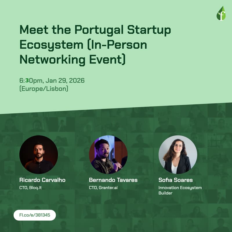 Cover Image for Meet the Portugal Startup Ecosystem (In-Person Networking Event)