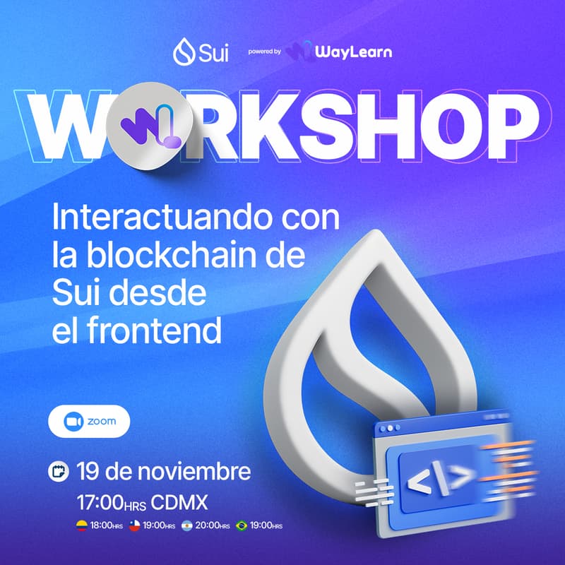 Cover Image for Workshop: Interactuando con la blockchain de Sui desde el frontend