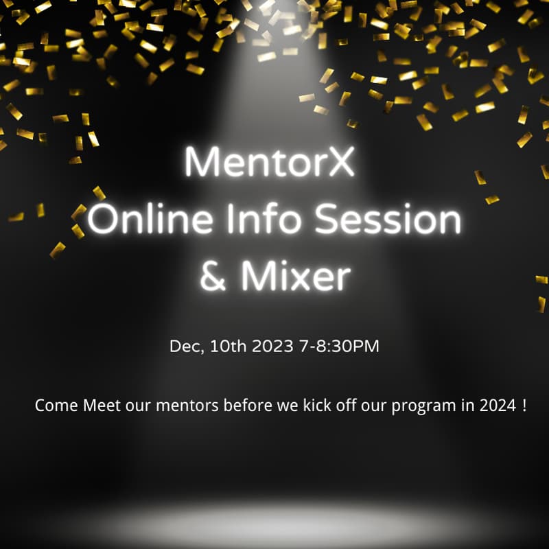 Cover Image for MentorX Program Info Session & Online Mixer
