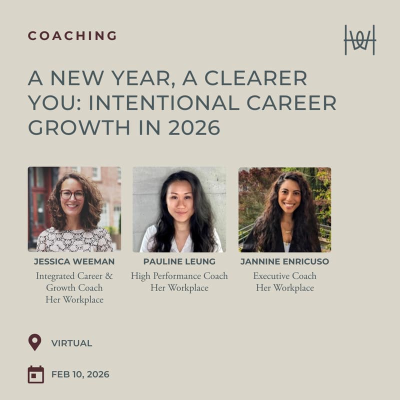 Cover Image for Her Workplace Coaching - Virtual Panel Discussion on A New Year, A Clearer You: Intentional Career Growth in 2026