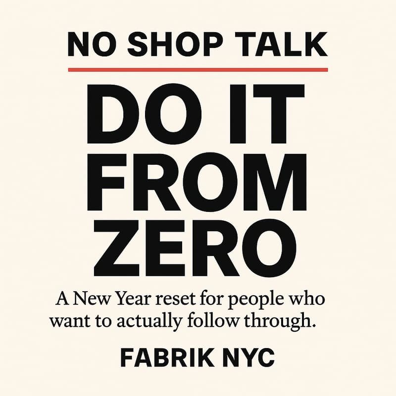 Cover Image for No Shop Talk: Do It From Zero