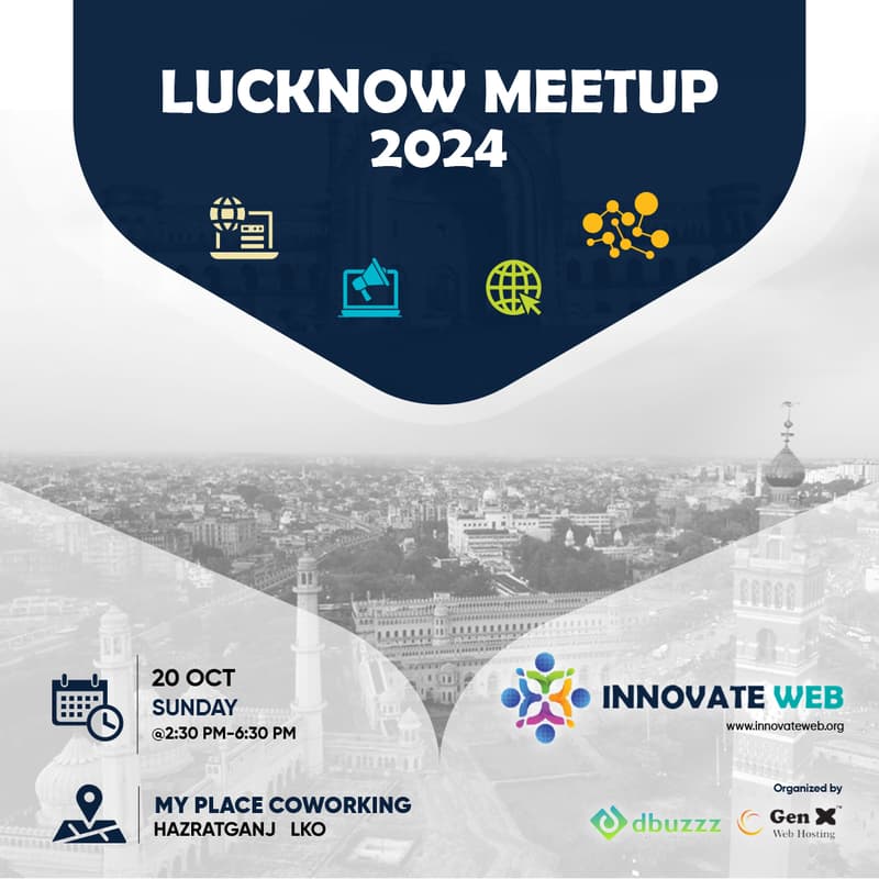Cover Image for Innovate Web Lucknow Meetup 2024
