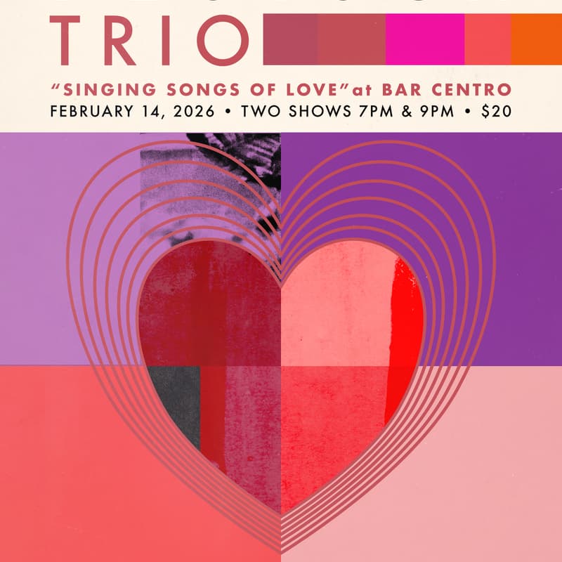 Cover Image for Anthony Deutsch Trio "Singing Songs of Love" 9PM SHOW