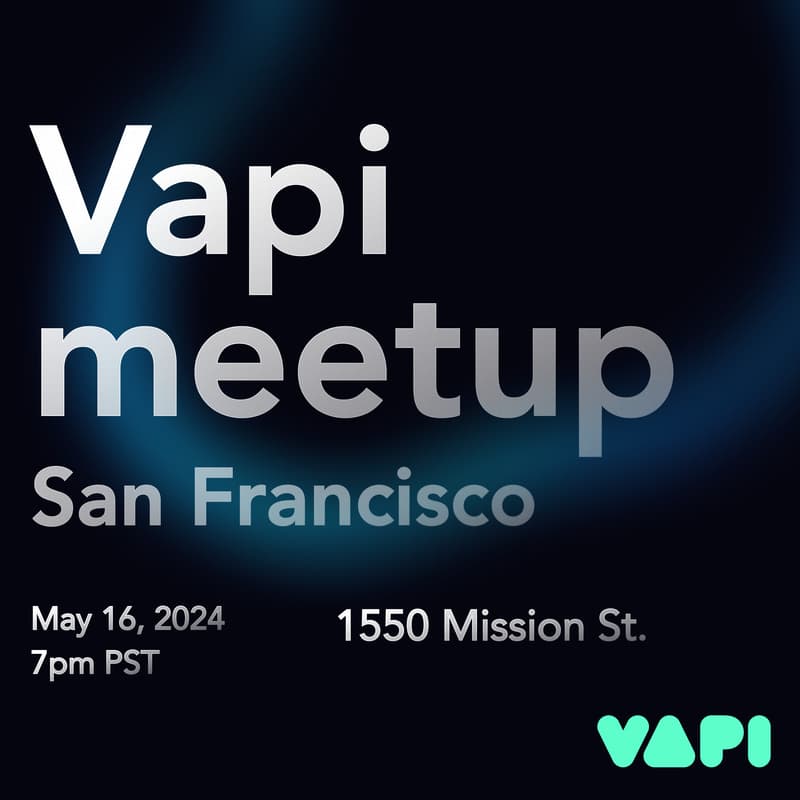 Cover Image for Vapi Meetup in SF