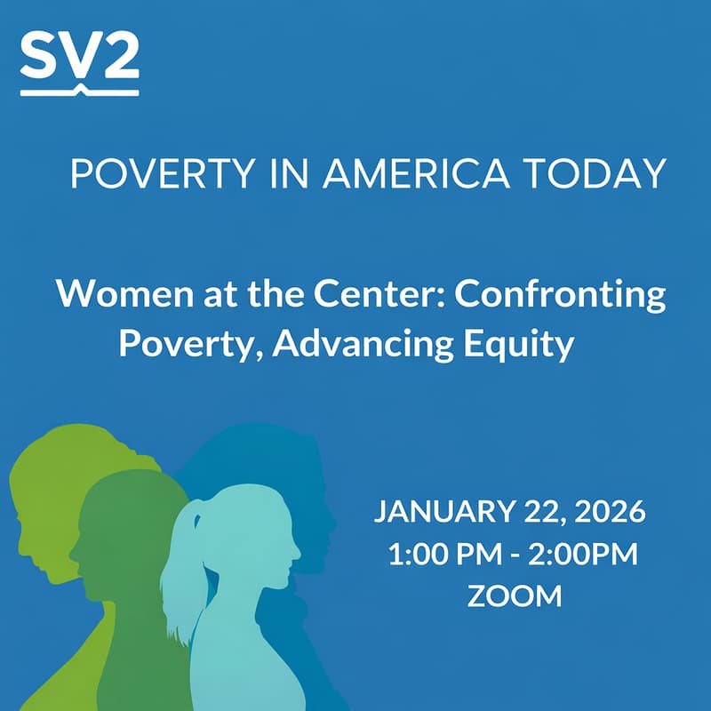 Cover Image for Poverty in America Today - Women at the Center: Confronting Poverty, Advancing Equity