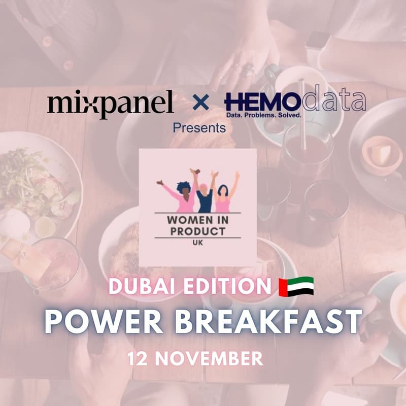 Cover Image for Women in Product UK - Power Breakfast in Dubai 🇦🇪