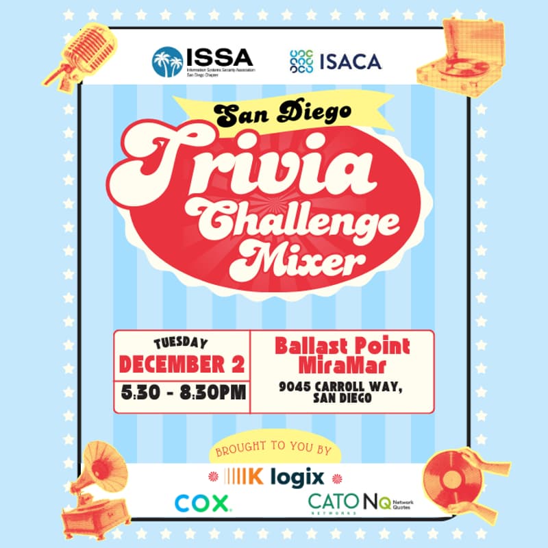 Cover Image for SD ISSA - San Diego Cyber Mixer Trivia Challenge!