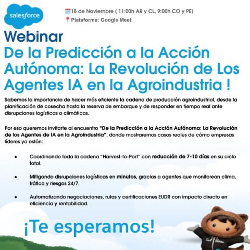 Cover Image for Webinar | De la Predicción a la Acción Autónoma: La Revolución de Los Agentes IA en la Agroindustria !