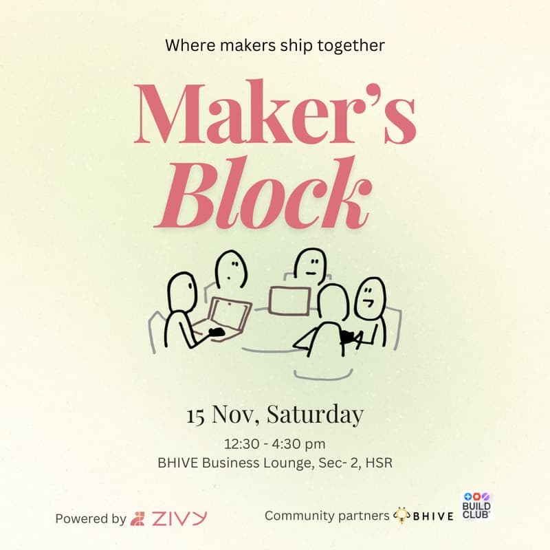 Cover Image for Maker's Block (Edition #12): Where makers ship together