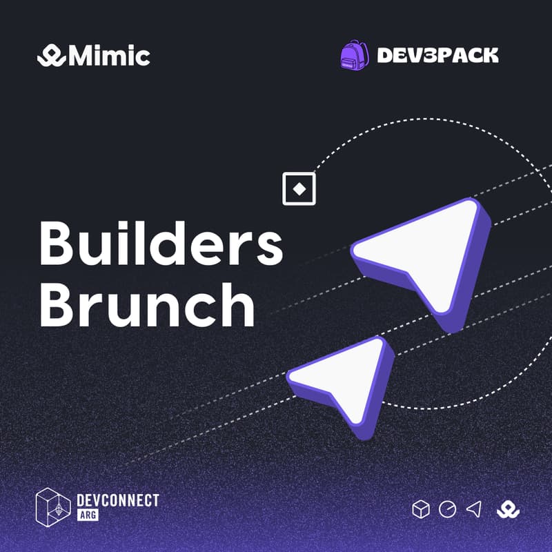 Cover Image for Builders Brunch - Hosted by Mimic x Dev3Pack
