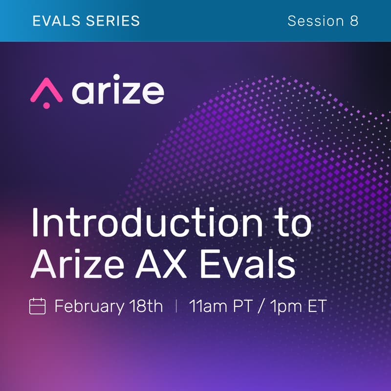 Cover Image for Introduction to Arize AX Evals