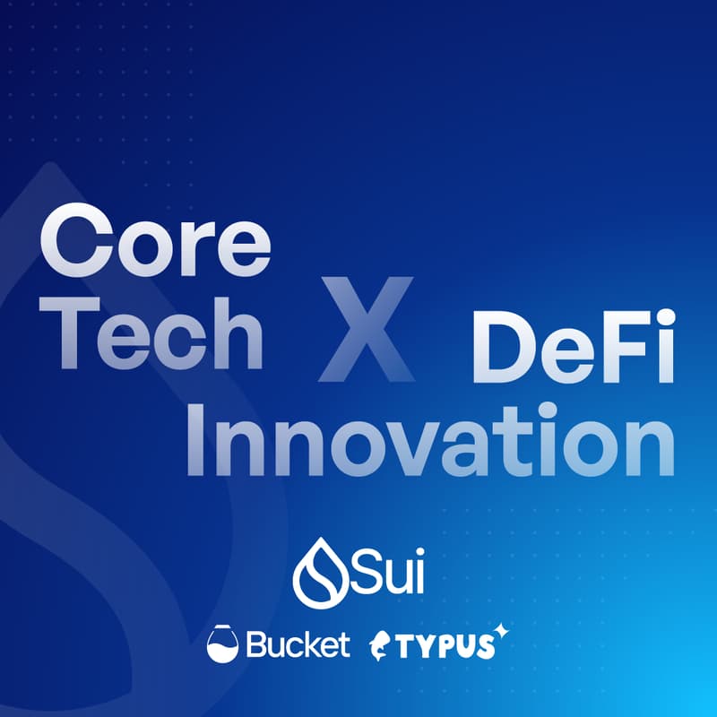 Cover Image for Sui Core Tech × DeFi Innovation