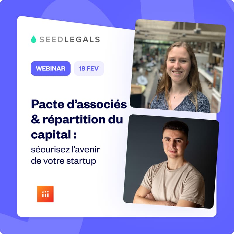 Cover Image for Pacte d’associés & répartition du capital : sécurisez l’avenir de votre startup