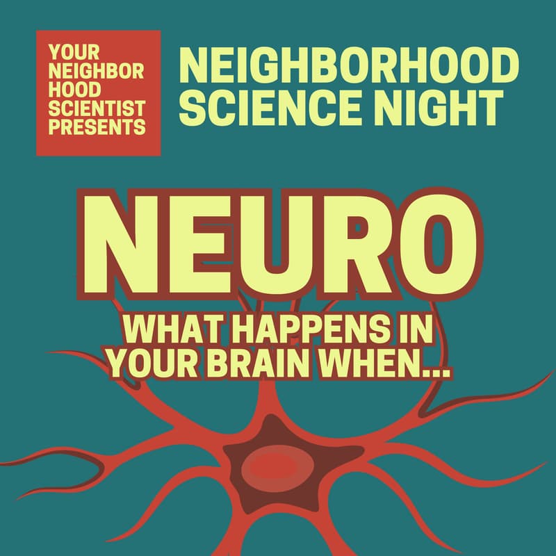Cover Image for Neighborhood Science Night: Neuro